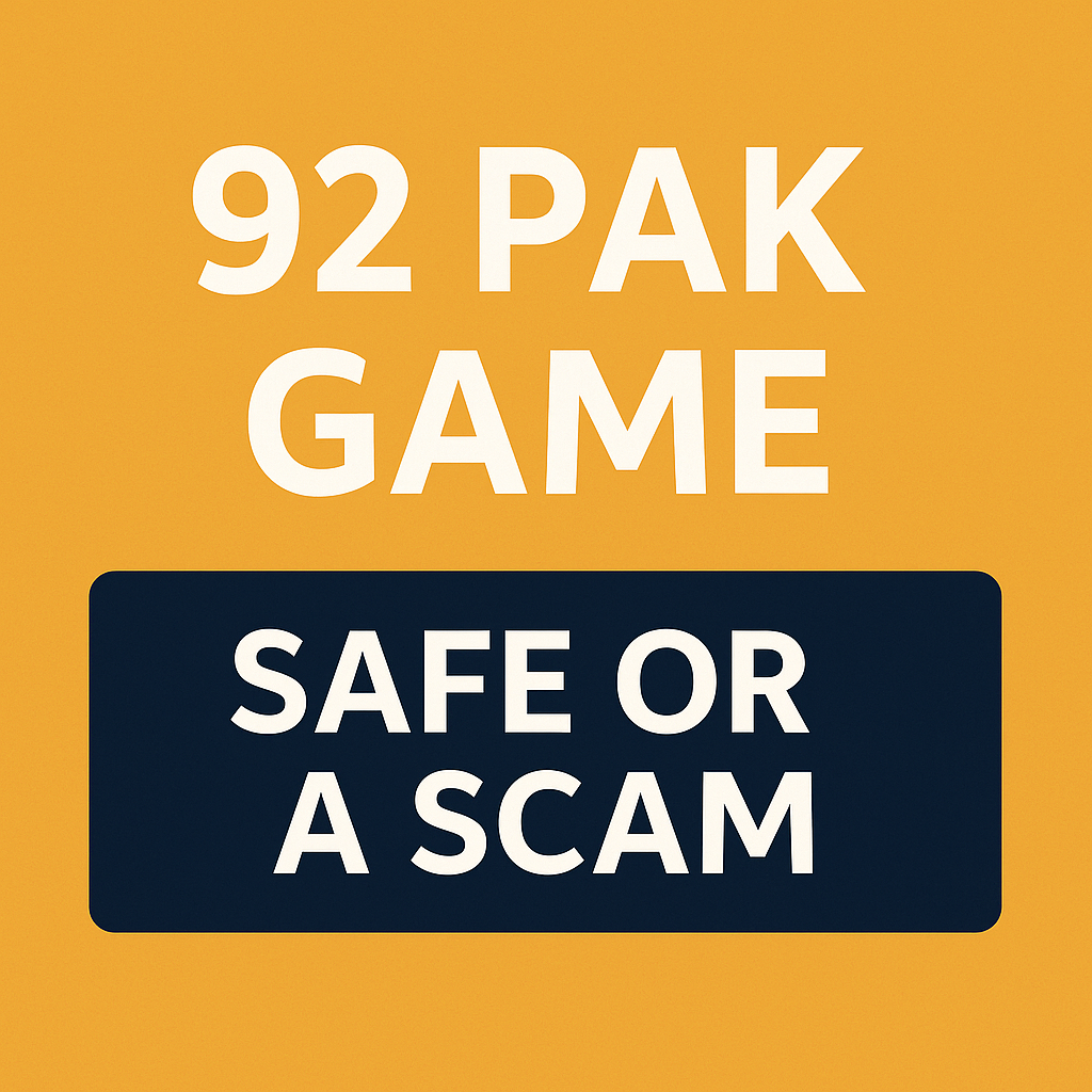 92 PAK Game safe or scam
