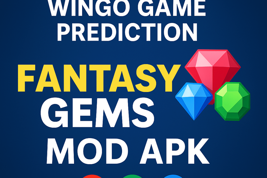 Fantasy Gems Wingo Game Prediction | Fantasy Gems Mod Apk