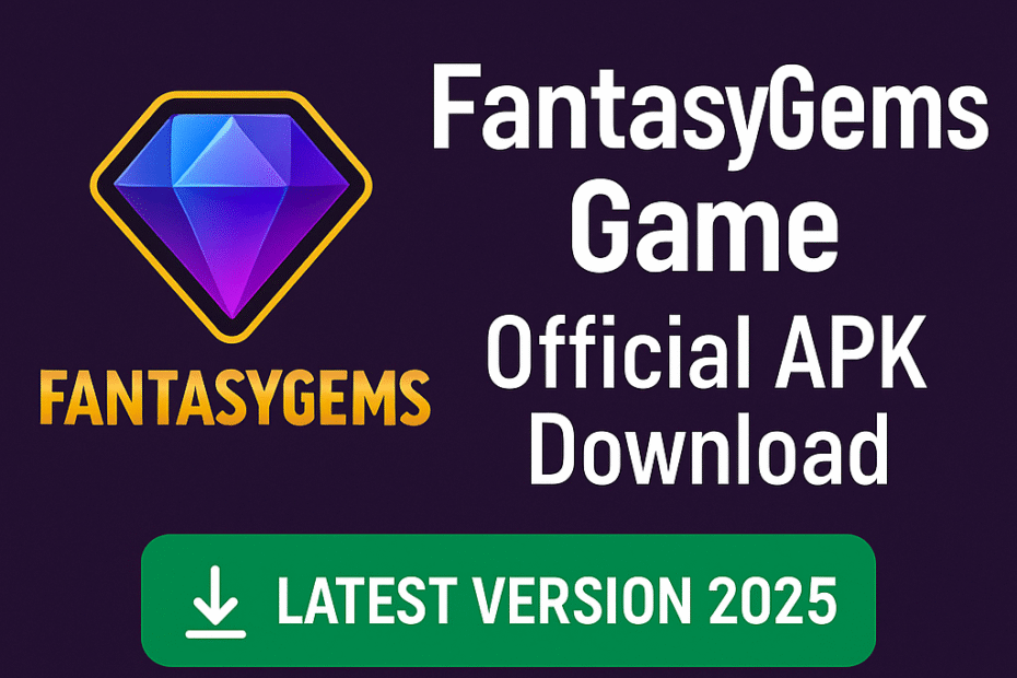 FantasyGems Game Official APK Download